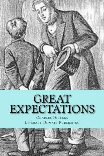 Charles Dickens: Great Expectations (Paperback, 2018, CreateSpace Independent Publishing Platform)