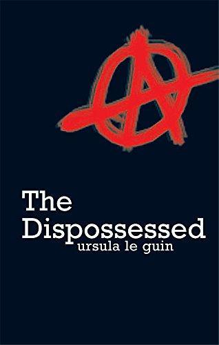 Ursula K. Le Guin: The Dispossessed
