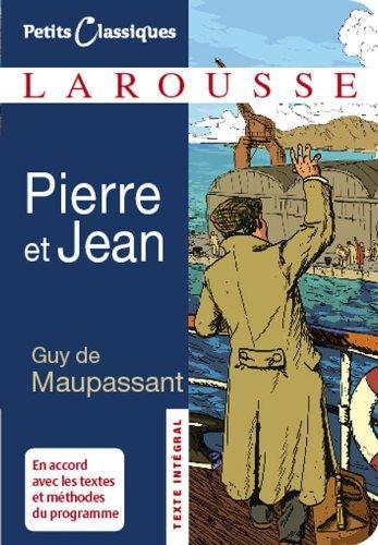 Guy de Maupassant: Pierre et Jean (French language, 2008)