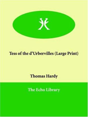 Thomas Hardy: Tess of the D'urbervilles (Paperback, 2006, Paperbackshop.Co.UK Ltd - Echo Library)