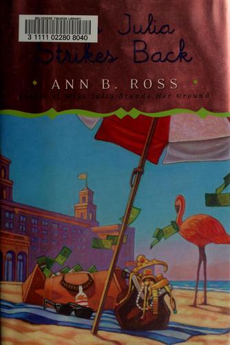 Ann B. Ross: Miss Julia Strikes Back (Miss Julia) (Hardcover, 2007, Viking Adult)