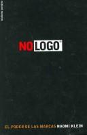 Naomi Klein: No Logo (Paperback, Spanish language, 2007, Paidos Iberica Ediciones S a)