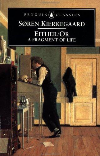Søren Kierkegaard: Either/or (1992, Penguin Books)