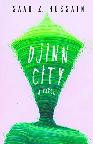 Saad Z. Hossain: Djinn City (Paperback)