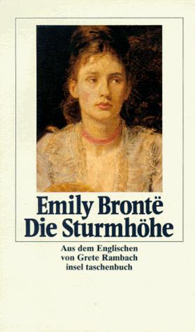 Emily Brontë: Die Sturmhohe (Paperback, German language, 1975, Insel Verlag Anton Kippenberg)