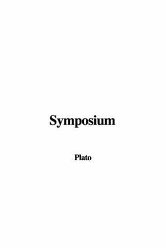Plato: Symposium (Paperback, 2003, IndyPublish.com)