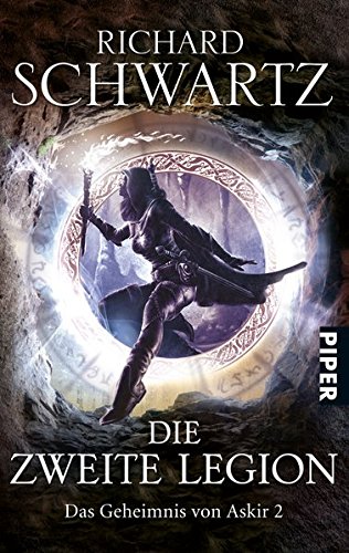 Richard Schwartz: Die Zweite Legion (German language, 2008)