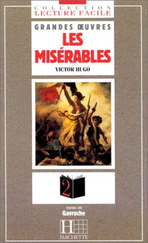 Victor Hugo: Les Miserables (Paperback, French language, 2003, Hachette)