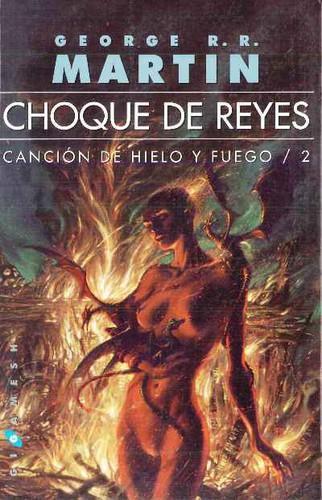 George R.R. Martin: Choque de reyes (Spanish language, 2011)