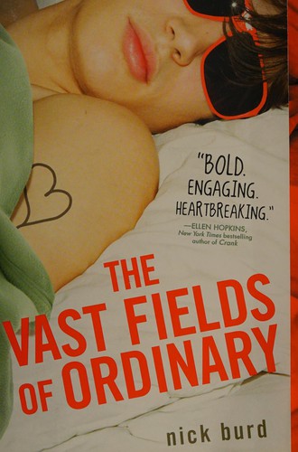 Nick Burd: The vast fields of ordinary (2011, Speak)