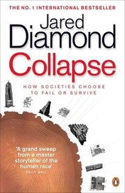Jared Diamond: Collapse: How Societies Choose to Fail or Survive (Paperback, 2005, Penguin Books)