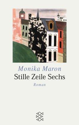 Monika Maron: Stille Zeile Sechs. (Paperback, 2001, Fischer (Tb.), Frankfurt)