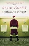 David Sedaris: Santaland Diaries (Paperback, 2006, ABACUS (LITT))