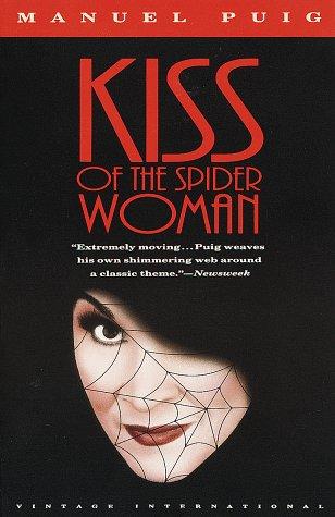 Manuel Puig: Kiss of the spider woman (1991, Vintage Books)