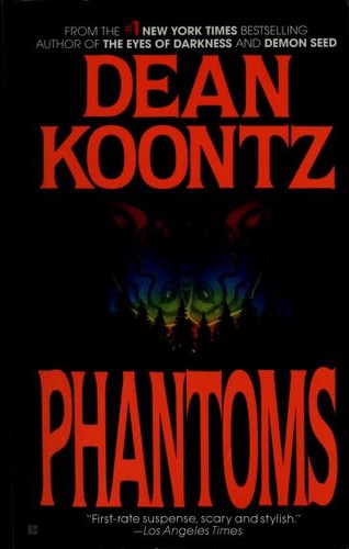 Dean R. Koontz: Phantoms (1983, Berkley Books)