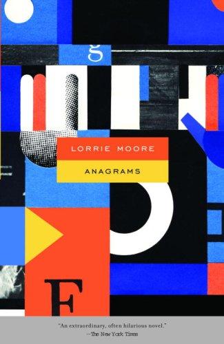 Lorrie Moore: Anagrams (Paperback, 2007, Vintage)