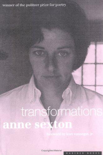 Anne Sexton: Transformations (Mariner Books)