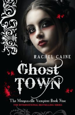 Rachel Caine: Ghost Town (2010, Allison & Busby, Limited)