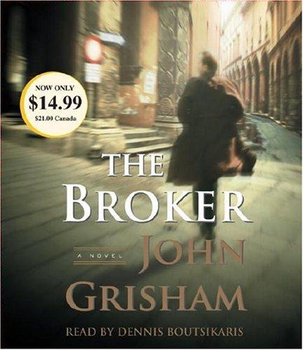 John Grisham: The Broker (John Grishham) (2006, RH Audio)