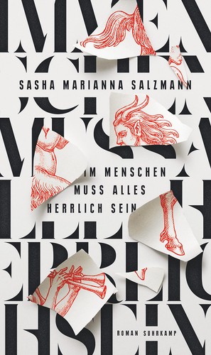Sasha Marianna Salzmann: Im Menschen muss alles herrlich sein (2021, Suhrkamp)