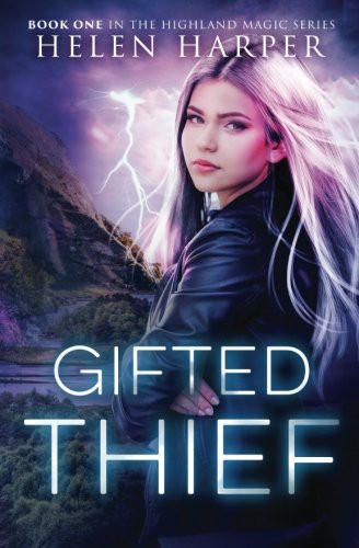 Helen Harper: Gifted Thief (Paperback, 2015, CreateSpace Independent Publishing Platform)