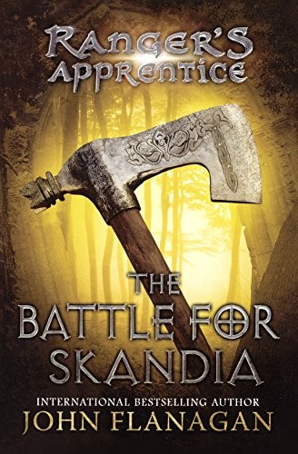 John Flanagan: The Battle For Skandia (Hardcover, 2009, Turtleback Books)