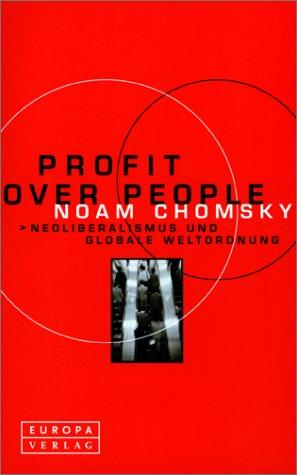 Noam Chomsky: Profit Over People (Paperback, German language, 2000, Europa Verlag)