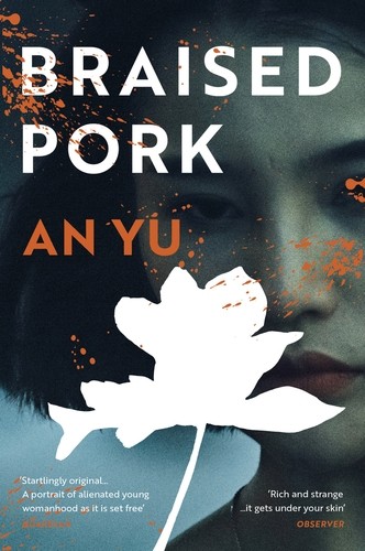 An Yu: Braised Pork (2021, Penguin Random House)