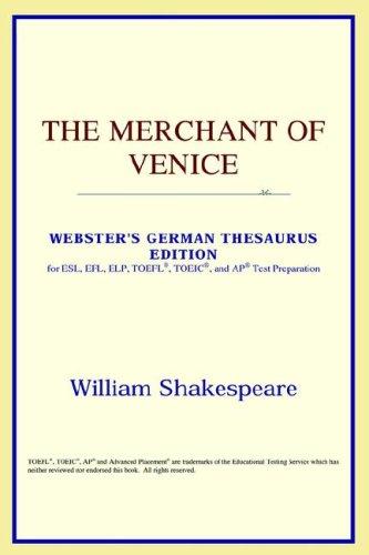 ICON Reference: The Merchant of Venice (Webster's German Thesaurus Edition) (Paperback, 2006, ICON Reference)