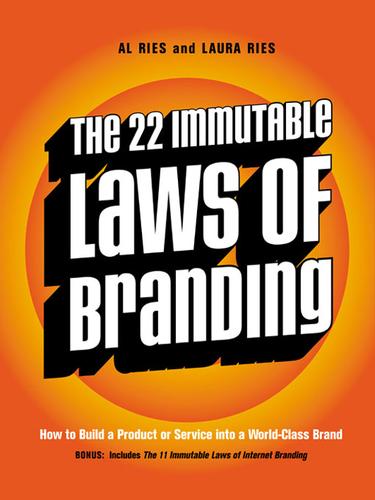 Al Ries: The 22 Immutable Laws of Branding (EBook, 2002, HarperCollins)