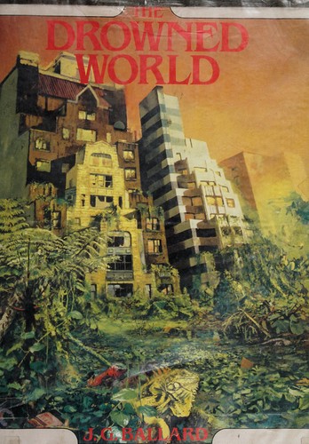 J. G. Ballard: Drowned World (Hardcover, 1981, Music Sales Corp)