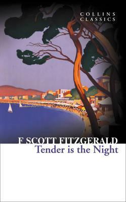 F. Scott Fitzgerald: Tender is the Night (2012)