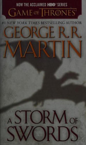 George R. R. Martin: A Storm of Swords (2013, Bantam Books)