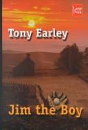 Tony Earley: Jim the boy (2000, Wheeler Pub.)