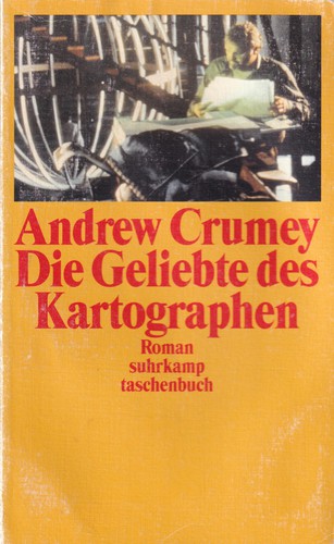 Andrew Crumey: Die Geliebte des Kartographen (German language, 1999, Suhrkamp Verlag)