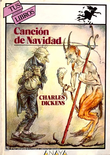 Arthur Rackham, Charles Dickens, John Leech, Harry Furniss: Cancion de Navidad/ Christmas Songs (Hardcover, Anaya Infantil)