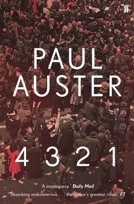 Paul Auster: 4321 (2017, Faber & Faber)