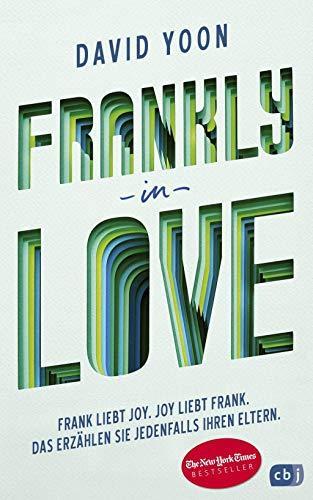 David Yoon: Frankly in love (Hardcover, german language, 2020, cbj)