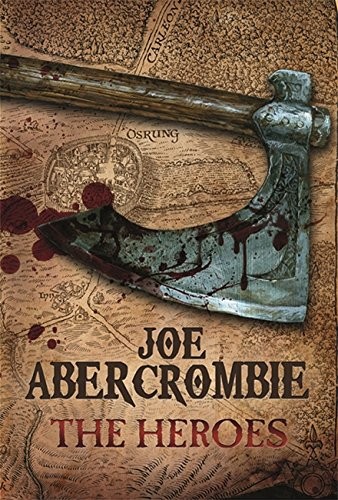 Joe Abercrombie: Heroes (Paperback, 2011, Gollancz)