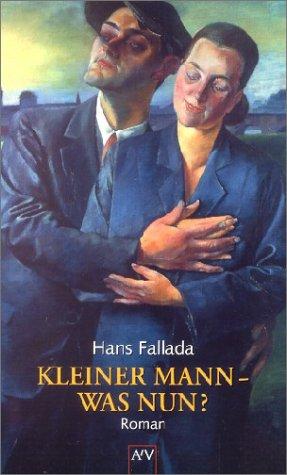 Hans Fallada: Kleiner Mann - was nun? (Paperback, 2000, Aufbau Tb)