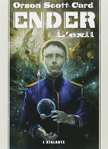 Orson Scott Card: Ender : l'exil (French language, 2010)