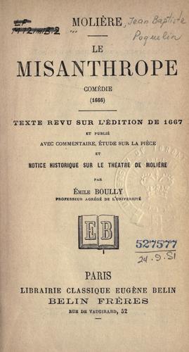 Le misanthrope (French language, 1899, E. Belin)