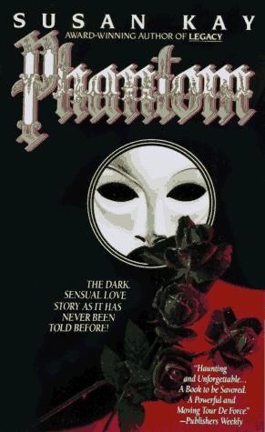 Susan Kay: Phantom (1992, Island Books Dell Publishing)