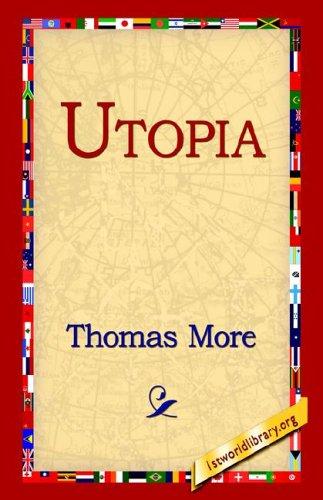 Thomas More: Utopia (Hardcover, 2005, 1st World Library)