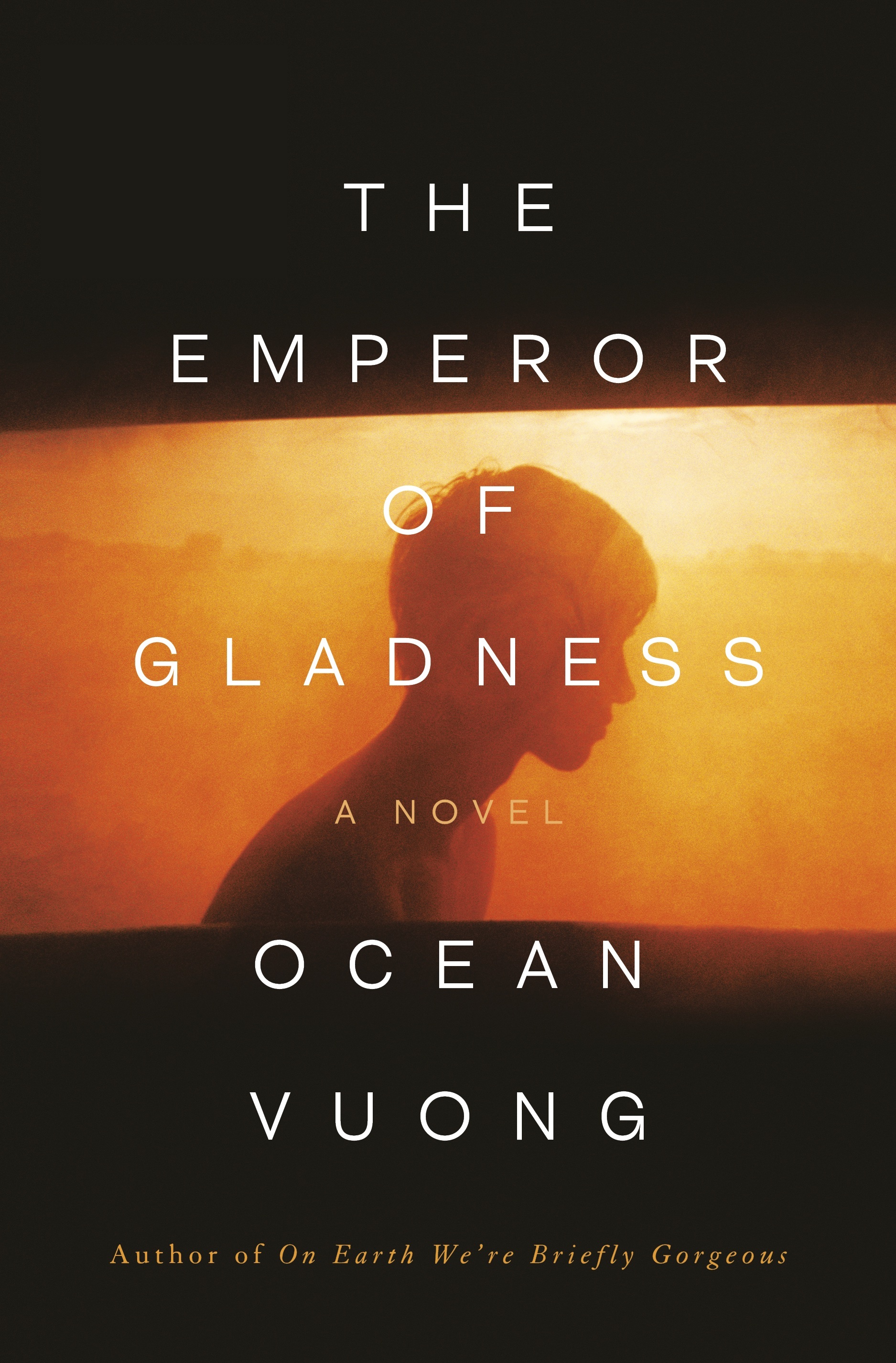 Ocean Vuong: The Emperor of Gladness (Hardcover, 2025, Penguin Press)