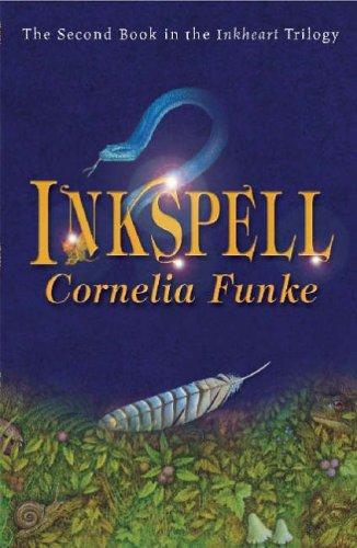 Cornelia Funke: Inkspell (Inkheart Trilogy) (Paperback, 2006, Chicken House Ltd)