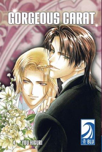 You Higuri: Gorgeous Carat Volume 4 (Paperback, 2007, Blu)