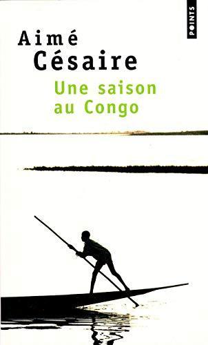 Aimé Césaire: Une saison au Congo (French language, 2001)