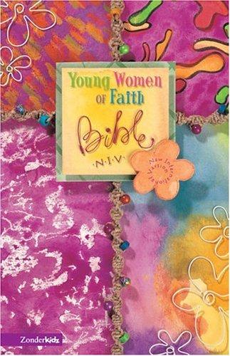 Bible: Young Women of Faith Bible (NIV) (Hardcover, 2002, ZonderKidz)