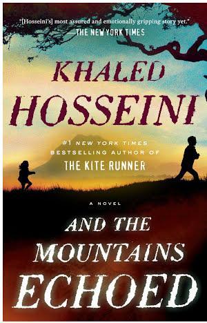 Khaled Hosseini: And the Mountains Echoed